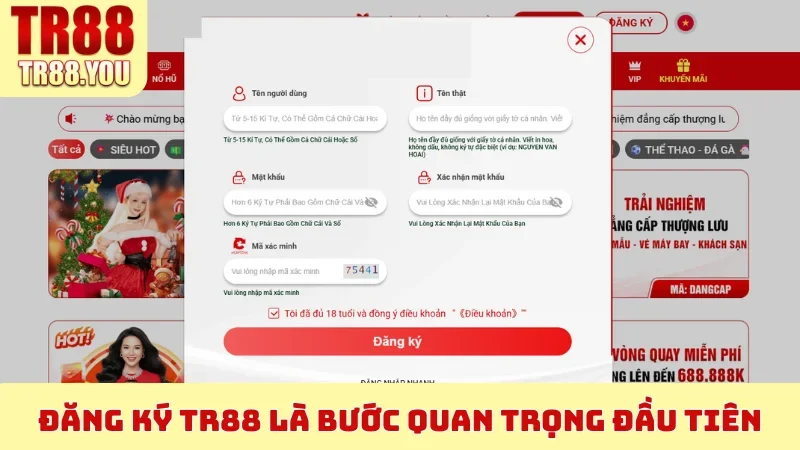 Đăng ký TR88 là bước quan trọng đầu tiên