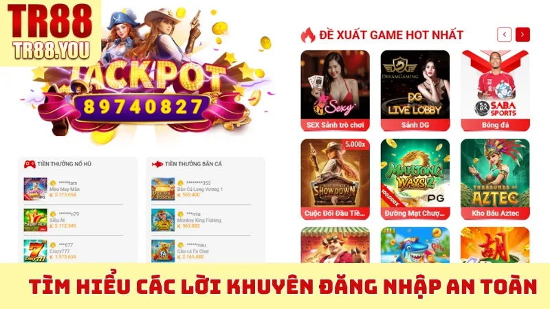 Tìm hiểu các lời khuyên đăng nhập an toàn